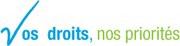 Vos droits: Notre priorité